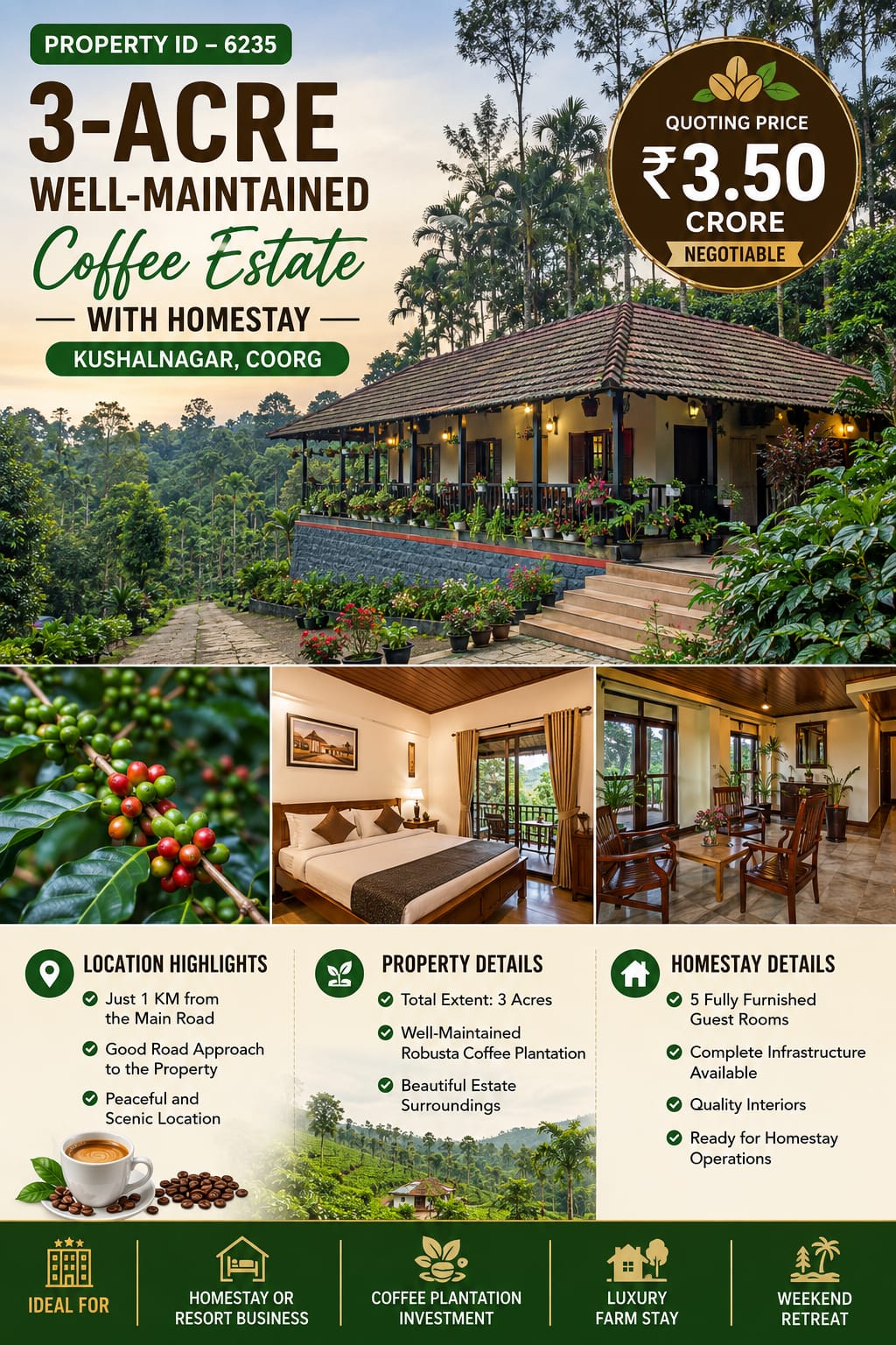 🆔 *PROPERTY ID – 6235 🏡☕ *3-Acre Well-Maintained Coffee Estate with Homestay for Sale – Kushalnagar, Coorg*